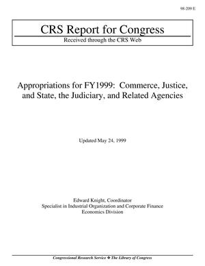Primary view of object titled 'Appropriations for FY1999: Commerce, Justice, and State, the Judiciary, and Related Agencies'.