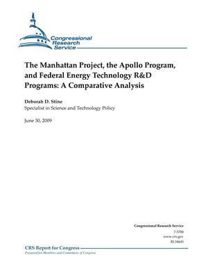 Primary view of object titled 'The Manhattan Project, the Apollo Program, and Federal Energy Technology R&D Programs: A Comparative Analysis'.