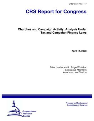 Primary view of object titled 'Churches and Campaign Activity: Analysis Under Tax and Campaign Finance Laws'.