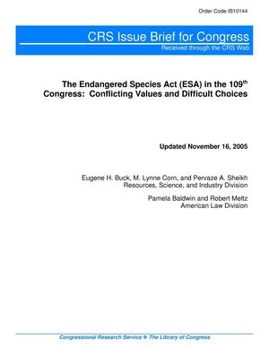 Primary view of object titled 'The Endangered Species Act (ESA) in the 109th Congress: Conflicting Values and Difficult Choices'.