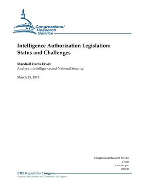Primary view of object titled 'Intelligence Authorization Legislation: Status and Challenges'.