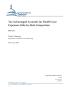 Report: Tax-Advantaged Accounts for Health Care Expenses: Side-by-Side Compar…