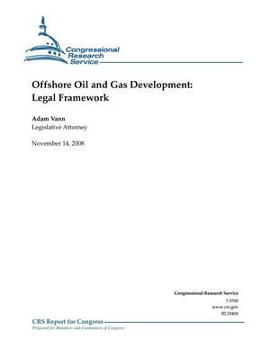 Primary view of object titled 'Offshore Oil and Gas Development: Legal Framework'.