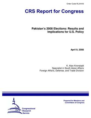 Primary view of object titled 'Pakistan’s 2008 Elections: Results and Implications for U.S. Policy'.