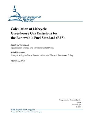 Primary view of object titled 'Calculation of Lifecycle Greenhouse Gas Emissions for the Renewable Fuel Standard (RFS)'.
