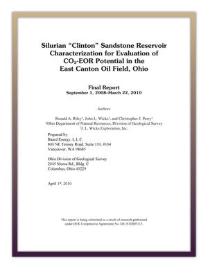Primary view of object titled 'Silurian "Clinton" Sandstone Reservoir Characterization for Evaluation of CO2-EOR Potential in the East Canton Oil Field, Ohio'.