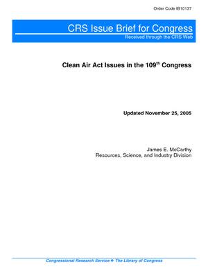Primary view of object titled 'Clean Air Act Issues in the 109th Congress'.