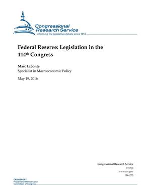Primary view of object titled 'Federal Reserve: Legislation in the 114th Congress'.