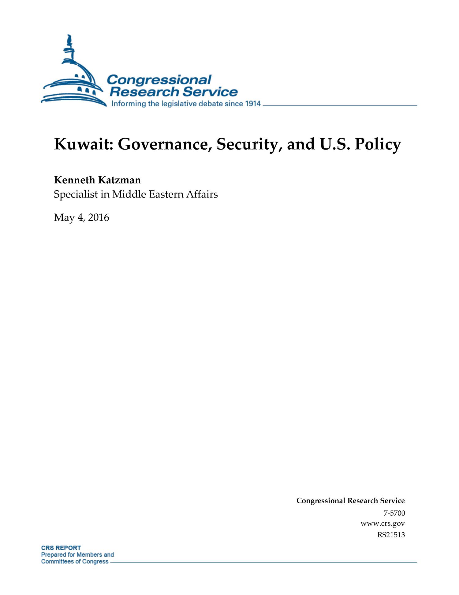 Kuwait: Governance, Security, and U.S. Policy
                                                
                                                    [Sequence #]: 1 of 27
                                                