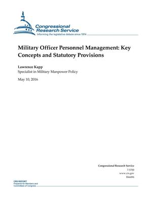 Primary view of object titled 'Military Officer Personnel Management: Key Concepts and Statutory Provisions'.