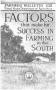 Pamphlet: Factors That Make for Success in Farming in the South
