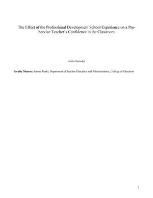 Primary view of object titled 'The Effect of the Professional Development School Experience on a Pre-Service Teacher's Confidence in the Classroom'.