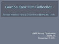 Presentation: Gordon Knox Film Collection: Access to Three Family Collections: How'…
