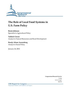 Primary view of object titled 'The Role of Local Food Systems in U.S. Farm Policy'.