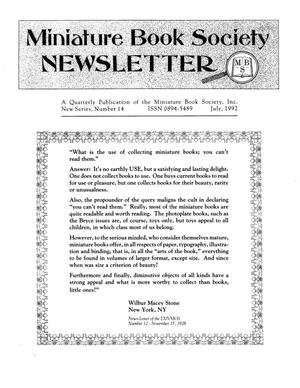 Primary view of object titled 'Miniature Book Society Newsletter, Number 14, July 1992'.