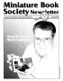 Journal/Magazine/Newsletter: Miniature Book Society Newsletter, Number 49, January 2001
