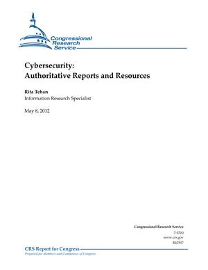 Primary view of object titled 'Cybersecurity: Authoritative Reports and Resources'.