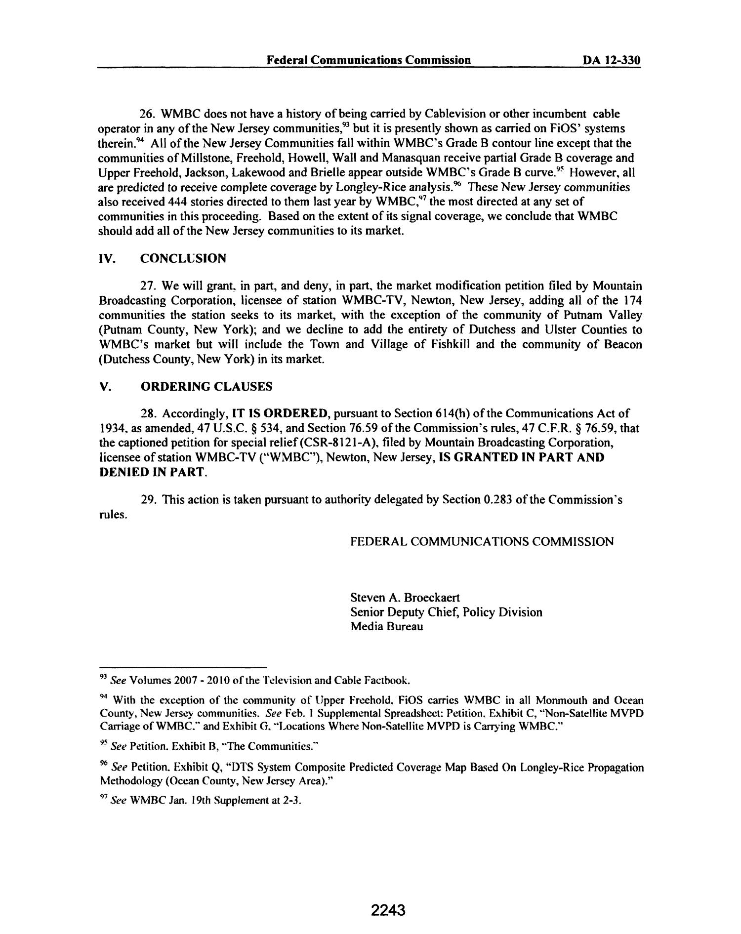 FCC Record, Volume 27, No. 3, Pages 1878 to 2785, February 21 - March 16, 2012
                                                
                                                    2243
                                                