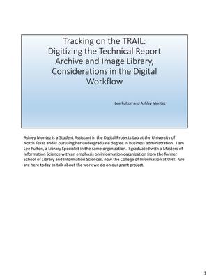 Primary view of object titled 'Tracking on the TRAIL: Digitizing the Technical Report Archive and Image Library, Considerations in the Digital Workflow'.