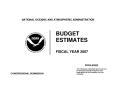 Report: National Oceanic and Atmospheric Administration: Budget Estimates Fis…