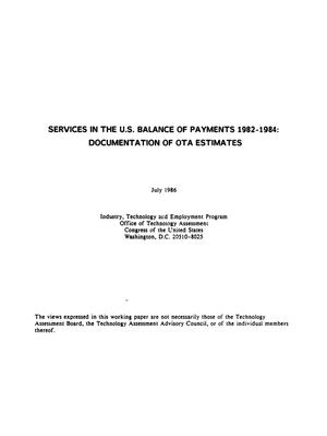 Primary view of object titled 'Services in the U.S. Balance of Payments 1982-1984: Documentation of OTA Estimates'.