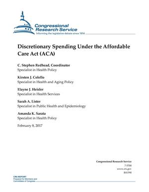 Primary view of object titled 'Discretionary Spending Under the Affordable Care Act (ACA)'.