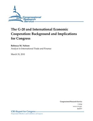 Primary view of object titled 'The G-20 and International Economic Cooperation: Background and Implications for Congress'.