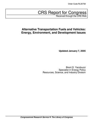 Alternative Transportation Fuels and Vehicles: Energy, Environment, and Development Issues