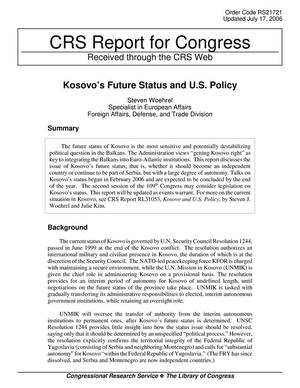 Kosovo's Future Status and U.S. Policy