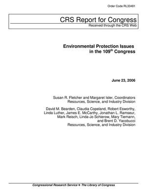 Environmental Protection Issues in the 109th Congress