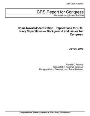 Primary view of object titled 'China Naval Modernization: Implications for U.S. Navy Capabilities -- Background and Issues for Congress'.