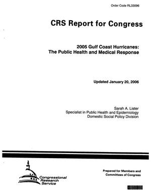 2005 Gulf Coast Hurricanes: The Public Health and Medical Response