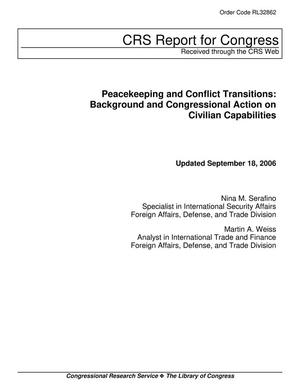 Peacekeeping and Conflict Transitions: Background and Congressional Action on Civilian Capabilities
