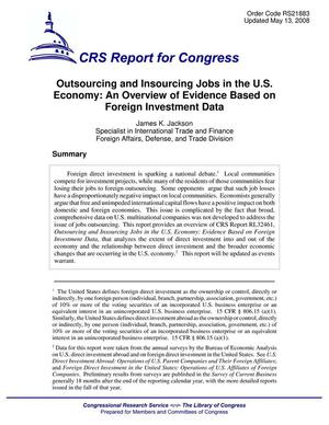 Outsourcing and Insourcing Jobs in the U.S. Economy: An Overview of Evidence Based on Foreign Investment Data