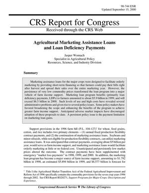 Agricultural Marketing Assistance Loans and Loan Deficiency Payments