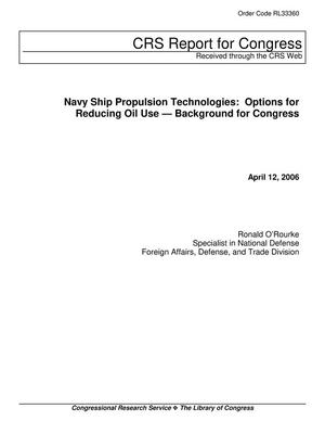 Navy Ship Propulsion Technologies: Options for Reducing Oil Use - Background for Congress