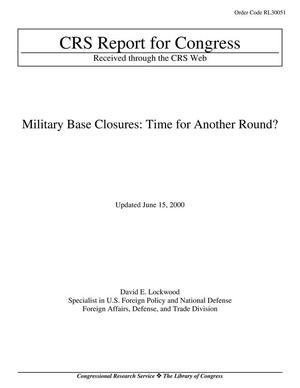 Military Base Closures: Time for Another Round?