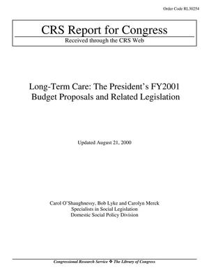 Long-Term Care: The President's FY2001 Budget Proposals and Related Legislation