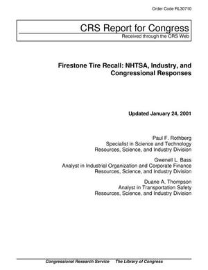 Firestone Tire Recall: NHTSA, Industry, and Congressional Responses