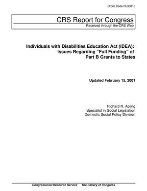 Individuals with Disabilities Education Act (IDEA): Issues Regarding "Full Funding" of Part B Grants to States