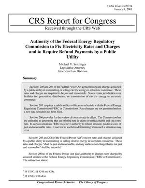 Authority of the Federal Energy Regulatory Commission to Fix Electricity Rates and Charges and to Require Refund Payments by a Public Utility