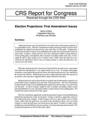 Election Projections: First Amendment Issues