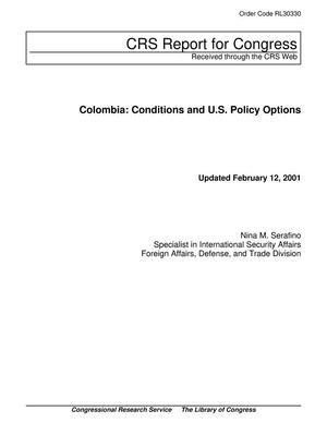 Colombia: Conditions and U.S. Policy Options
