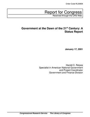 Government at the Dawn of the 21st Century: A Status Report