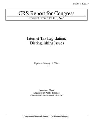 Internet Tax Legislation: Distinguishing Issues