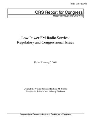 Low Power FM Radio Service: Regulatory and Congressional Issues