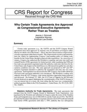 Why Certain Trade Agreements Are Approved as Congressional-Executive Agreements Rather Than as Treaties