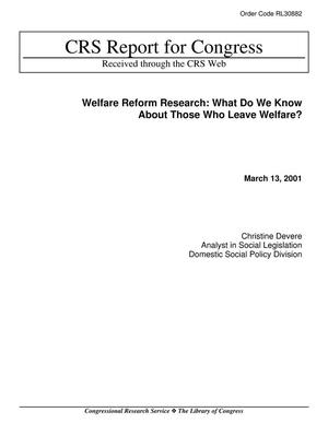 Welfare Reform Research: What Do We Know About Those Who Leave Welfare?