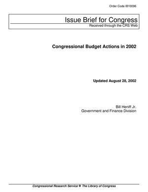 Congressional Budget Actions in 2002