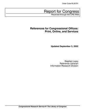 References for Congressional Offices: Print, Online, and Services